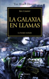 La Herejia De Horus: La Galaxia En Llamas (III)