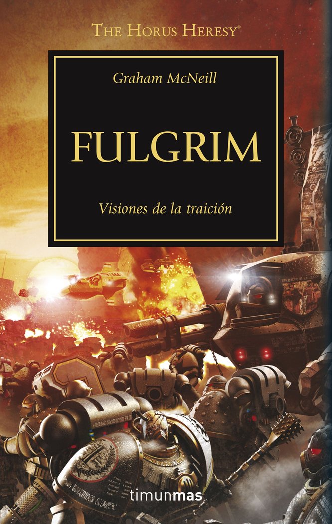 La Herejia De Horus: Fulgrim (V)