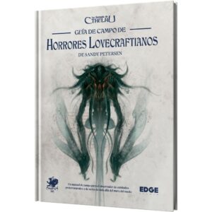 La Llamada de Cthulh: Guía de campo de horrores lovecraf.
