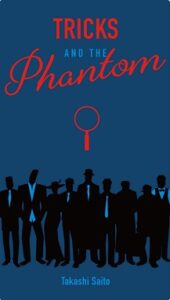 Tricks and the Phantom
