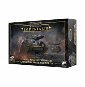 Legions imperialis: Leman Russ Executioner y Demolisher Squadron (03-64)