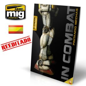 Ammo: IN COMBAT – Pintando Mechas (Castellano) (A.MIG-6014)
