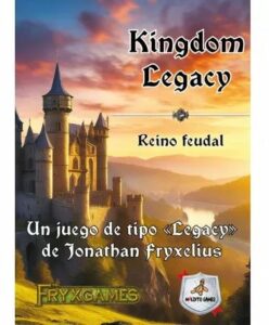 Kingdom legacy: Reino feudal