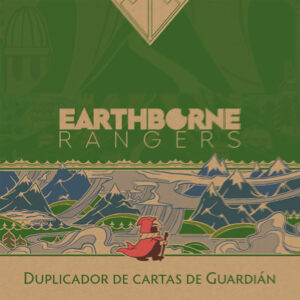 Earthborne Rangers: Duplicador (Español)