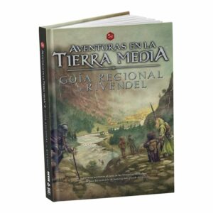 Aventuras En La Tierra Media: Guia Regional De Rivendel