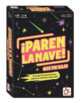 ¡Paren la Nave!