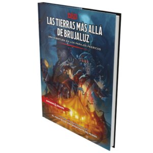 Dungeons & Dragons: Las Tierras más allá de Brujaluz