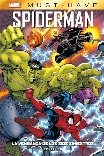 Marvel Must-Have: Spiderman - La Venganza de los Seis Siniestros