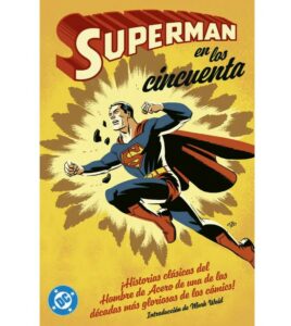 Archivos DC: Superman en los años 50