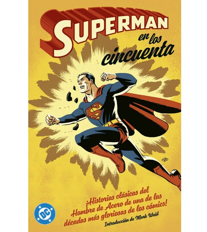 Archivos DC: Superman en los años 50