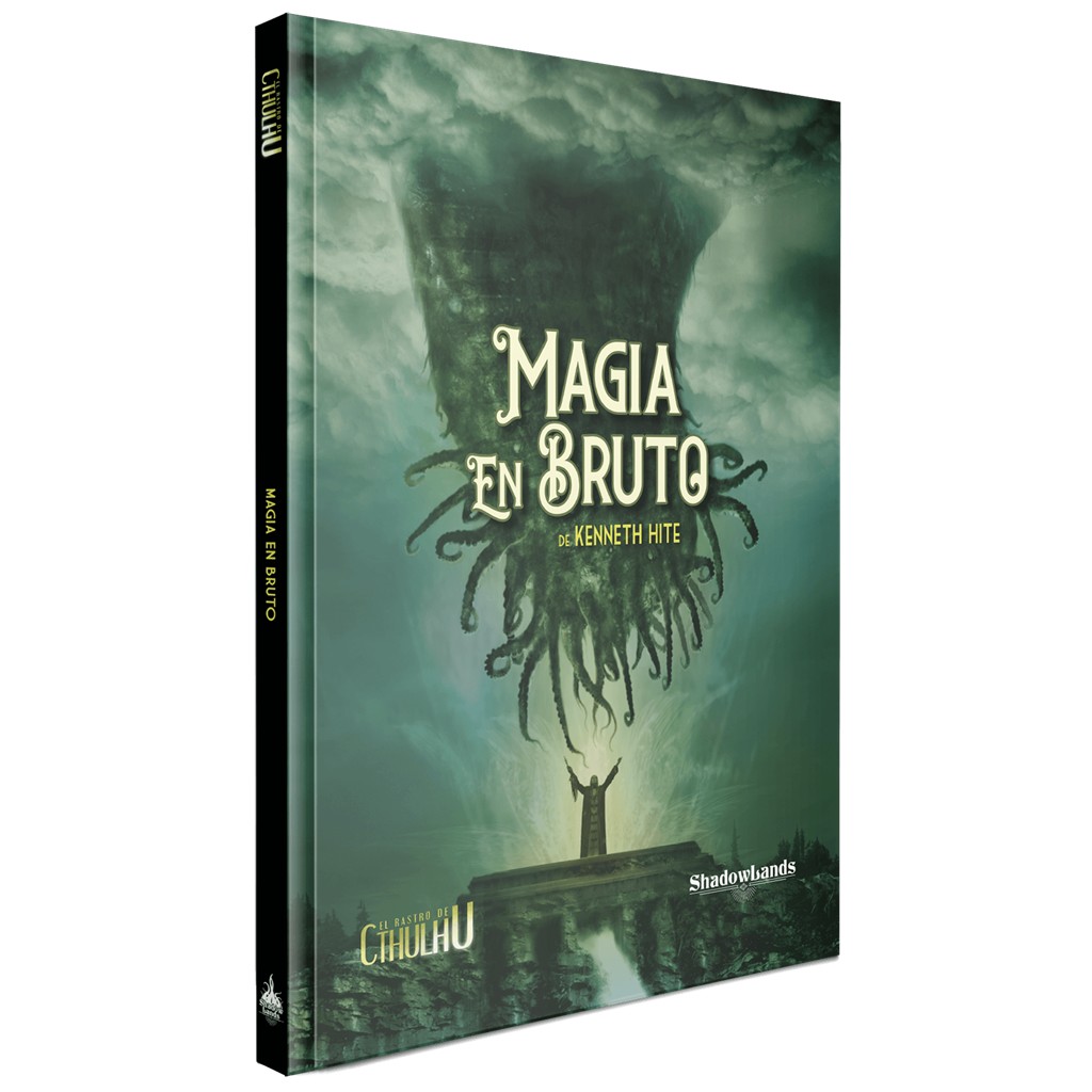 El rastro de Cthulhu: Magia en bruto (ES)