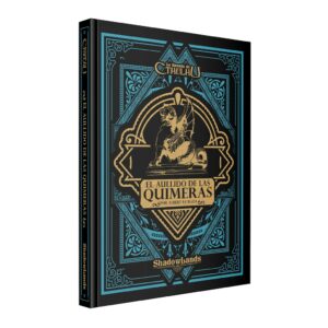 La llamada de Cthulhu JDR: El aullido de las quimeras