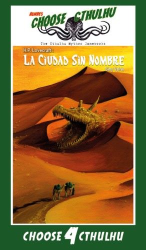 Choose Cthulhu: La Ciudad Sin Nombre 04 (Rustica)