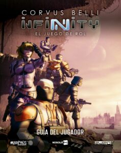 Infinity El Juego De Rol: Guia del jugador