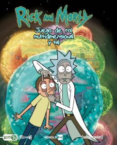 Rick and Morty: Juego de Rol multidimensional y tal