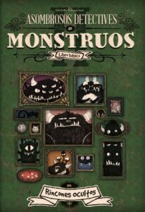 Asombrosos Detectives de Monstruos – Libro Básico