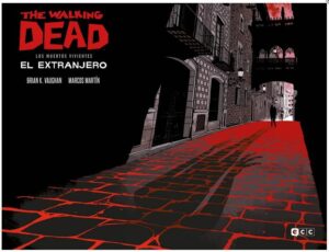The Walking Dead: El extranjero (Ed. Especial Coleccionista)