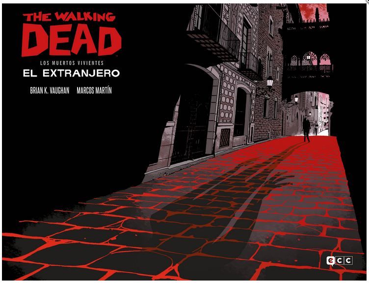 The Walking Dead: El extranjero (Ed. Especial Coleccionista)