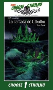Choose Cthulhu: La Llamada de Cthulhu 01 (Rustica)