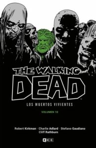 The Walking Dead (Los muertos vivientes) 10 de 16
