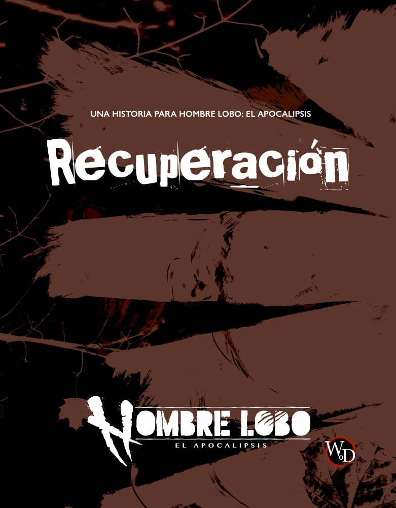 Hombre Lobo: El Apocalipsis 5.ª Edición - Recuperación