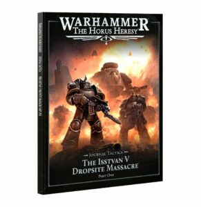 The Horus Heresy: Astartes – Journal Tactica ISSTVAN V Part 1 (EN) (31-119)