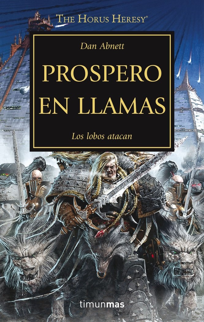 La Herejia De Horus: Prospero En Llamas (XV)