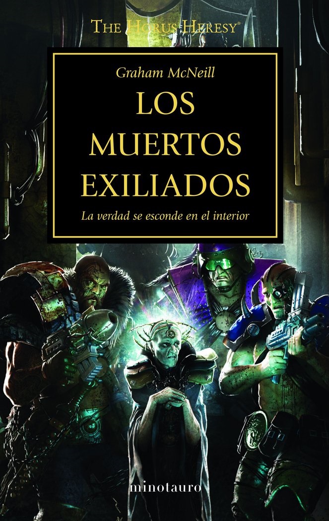 La Herejia De Horus: Los Muertos Exiliados (XVII)