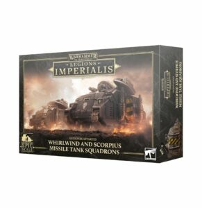 Legions Imperialis: Astartes – Whirlwind and Scorpius Missile Tank Squadrons (03-94)