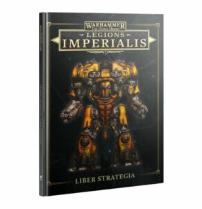 Legions Imperialis: Liber Estrategia (EN) (03-102)