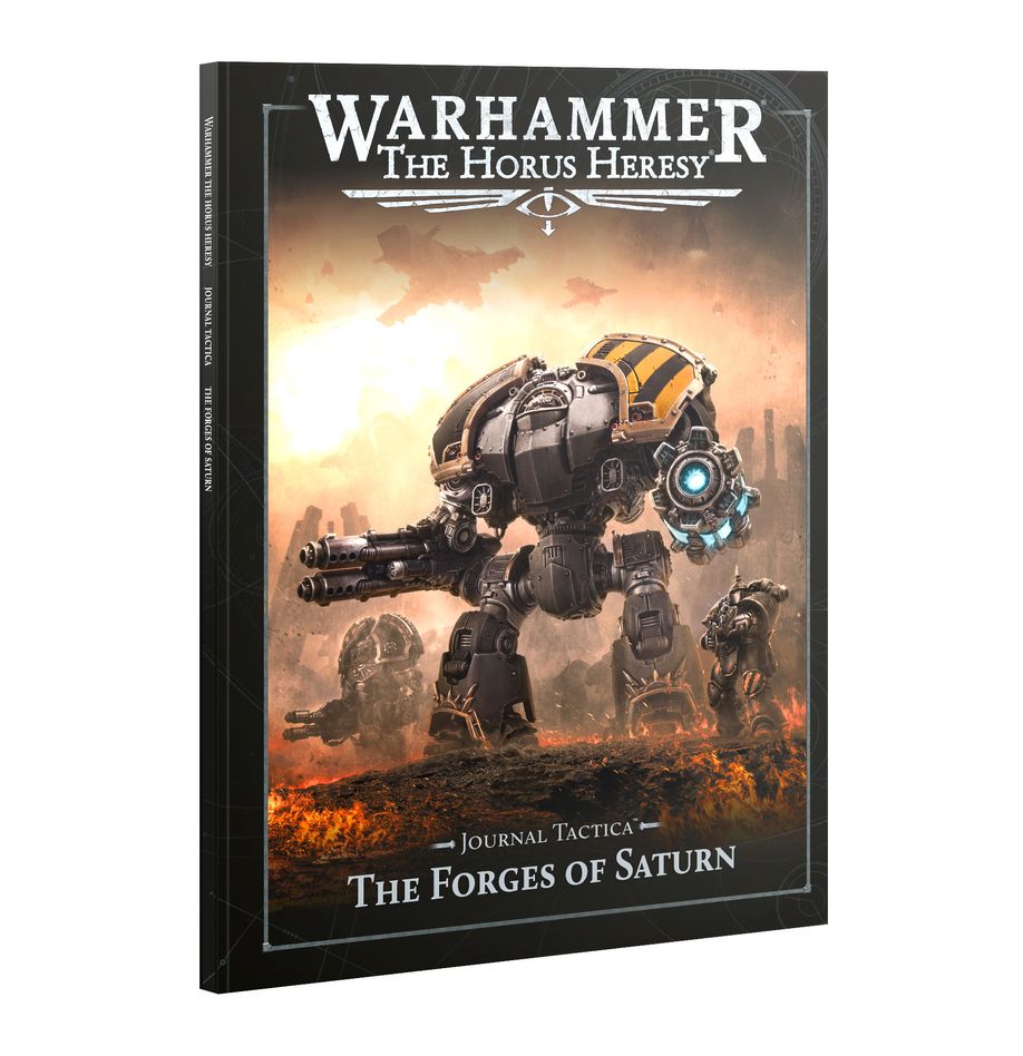 Horus Heresy: Loyalist Legiones - Journal Tactica The Forges of Saturn (EN) (31-145)