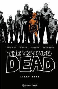 The Walking Dead: Libro 03