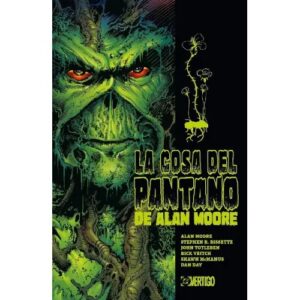 La Cosa Del Pantano: De Alan Moore – 01