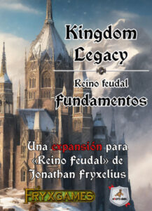 Kingdom legacy: Fundamentos