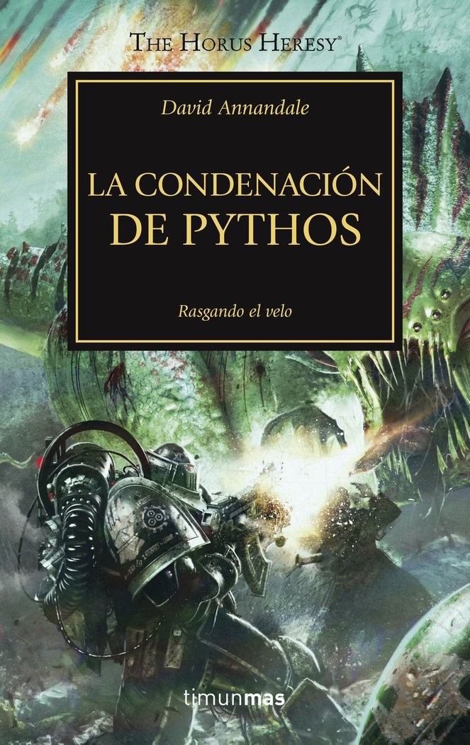 La Herejia De Horus: La condenación de Pythos (XXX)