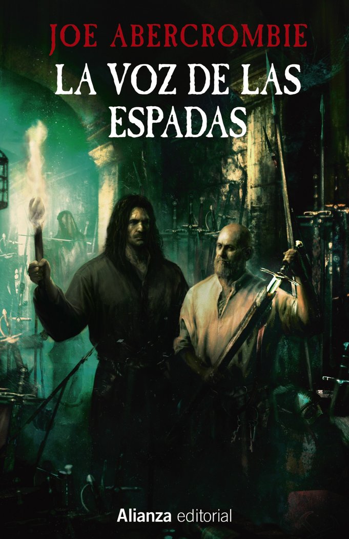 La Voz de las Espadas - La Primera Ley: Libro I