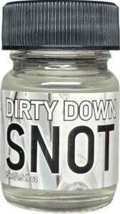 Dirty Down: Snot – 15 ml