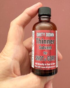 Dirty Down: Thinner Solvent for Snot and Gore – 50 ml