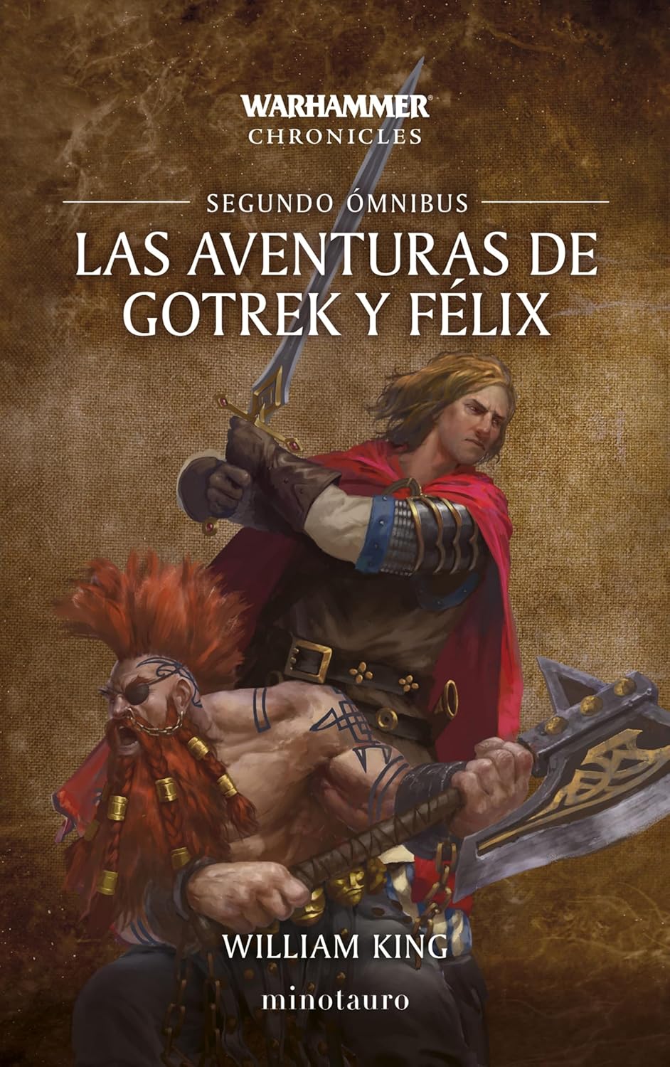 Las aventuras de Gotrek y Félix: Omnibus Nº 02/06
