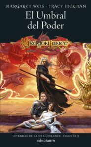 Leyendas de la Dragonlance – El Umbral del Poder – 3