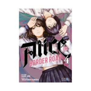 Alice on Border Road: 4