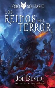 Lobo Solitario: Los Reinos Del Terror (6)