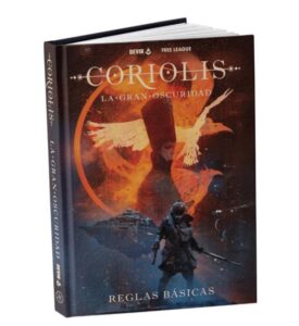 Coriolis. La Gran Oscuridad – Reglas Básicas