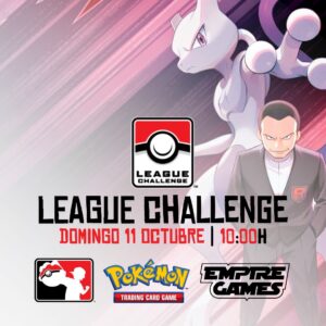 Pokemon TCG – League Challenge [Domingo 11/10/26 – 10:00h]