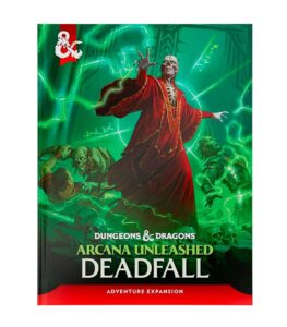 Dungeons & Dragons: Arcana Unleashed – Deadfall (Inglés)