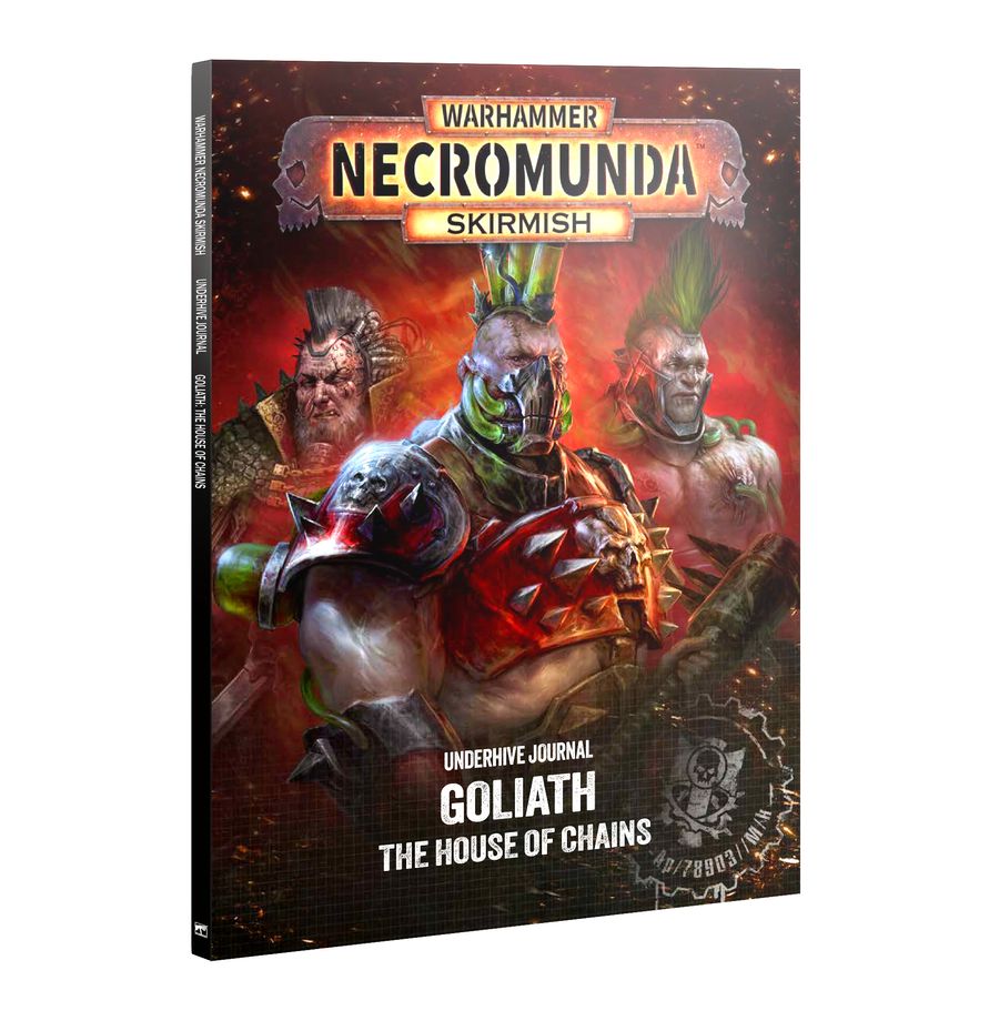 Necromunda: Underhive Journal - Goliath: House of Chains (301-82)