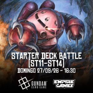Gundam TCG: Starter deck battle ST11-ST14 – [Domingo 27/09/26 – 16:30]