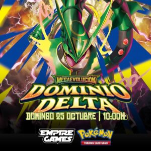 Presentación Pokemon Mega Evolución – Dominio Delta [25/10/26 – 10:00]